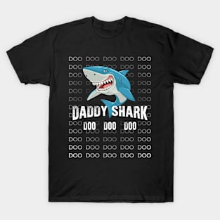 Daddy Shark Shirt Doo Doo Matching Family Shark T-Shirt T-Shirt